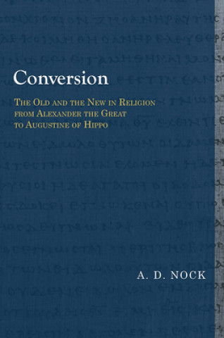 Könyv Conversion A. D. Nock