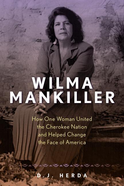 Kniha Wilma Mankiller D. J. Herda