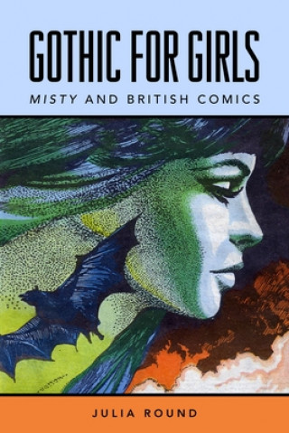 Kniha Gothic for Girls Julia Round