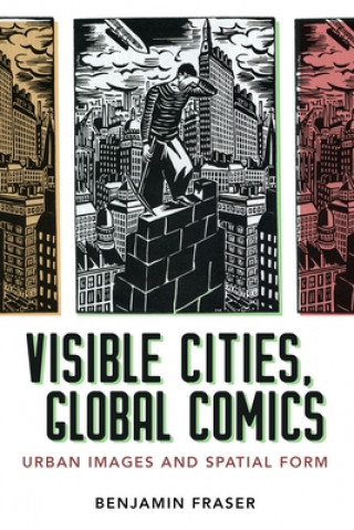 Kniha Visible Cities, Global Comics Benjamin Fraser