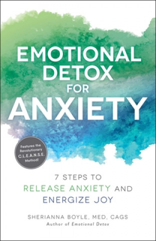 Kniha Emotional Detox for Anxiety Sherianna Boyle