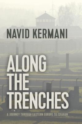 Carte Along the Trenches Navid Kermani