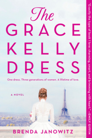 Könyv The Grace Kelly Dress Brenda Janowitz