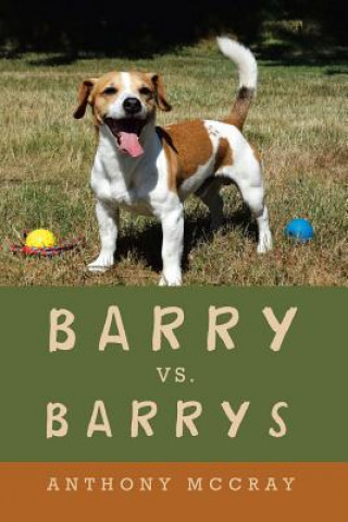 Knjiga Barry Vs. Barrys Anthony McCray