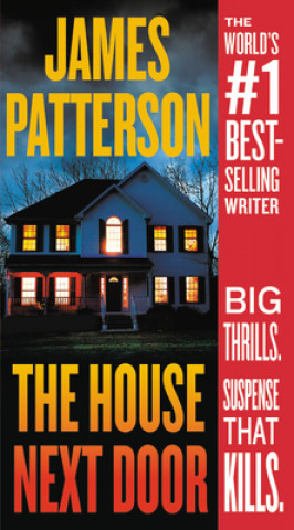 Knjiga The House Next Door James Patterson