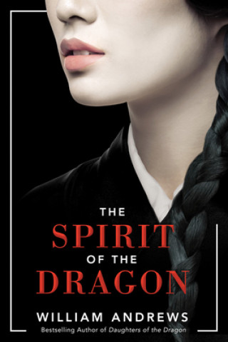Kniha Spirit of the Dragon William Andrews