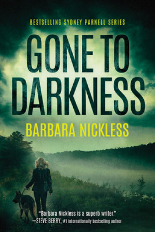 Kniha Gone to Darkness Barbara Nickless