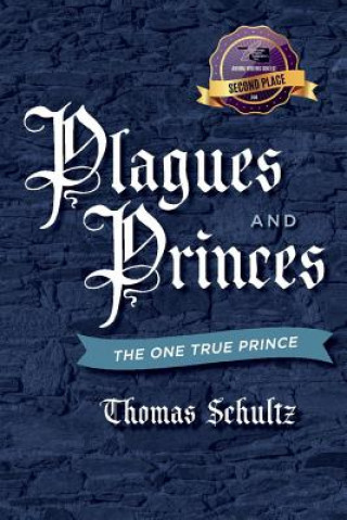 Книга Plagues and Princes Thomas Schultz