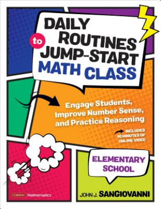 Könyv Daily Routines to Jump-Start Math Class, Elementary School John J. Sangiovanni