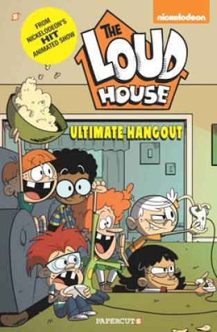 Knjiga The Loud House #9: Ultimate Hangout The Loud House Creative Team