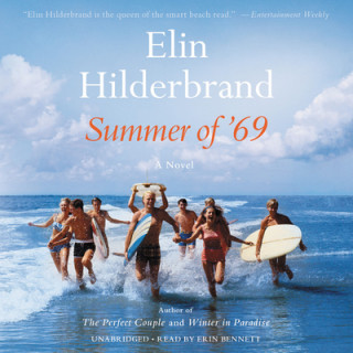 Digital Summer of '69 Elin Hilderbrand