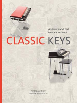 Könyv Classic Keys Alan Lenhoff