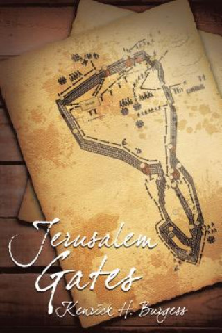 Buch Jerusalem Gates Kenrick H. Burgess