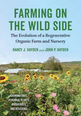 Kniha Farming on the Wild Side Nancy J. Hayden