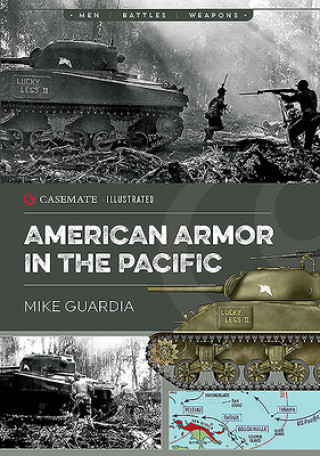 Könyv American Armor in the Pacific Mike Guardia
