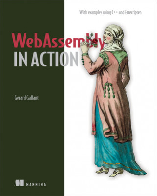 Könyv WebAssembly in Action Gerard Gallant
