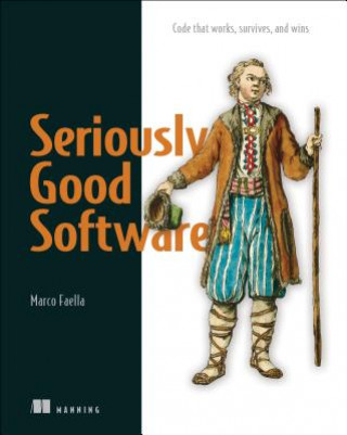 Kniha Seriously Good Software Marco Faella