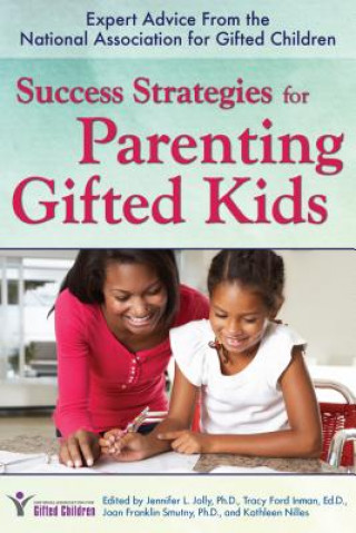 Kniha Success Strategies for Parenting Gifted Kids Jennifer Jolly