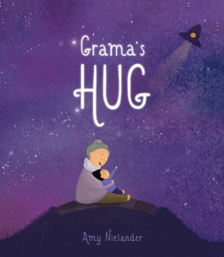 Kniha Grama's Hug Amy Nielander