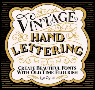 Könyv Vintage Hand Lettering Lisa Quine