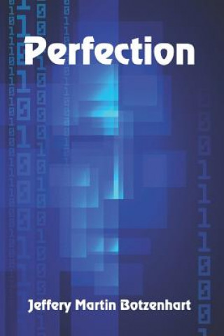 Book Perfection Jeffery Martin Botzenhart