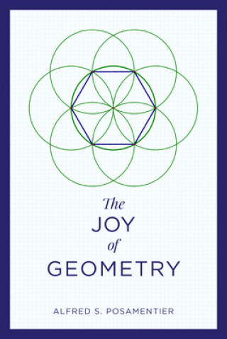 Książka Joy of Geometry Alfred S. Posamentier