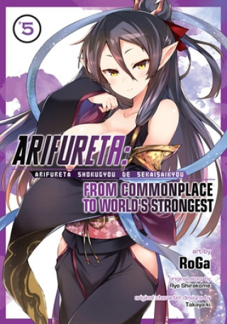 Carte Arifureta: From Commonplace to World's Strongest (Manga) Vol. 5 Ryo Shirakome