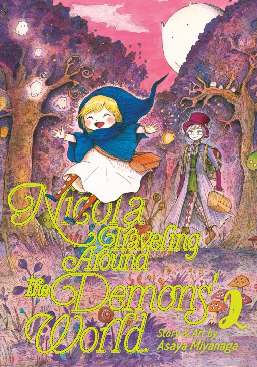 Könyv Nicola Traveling Around the Demons' World Vol. 2 Asaya Miyanaga