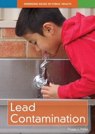 Knjiga Lead Contamination Peggy J. Parks