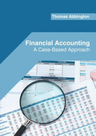 Könyv Financial Accounting: A Case-Based Approach Thomas Abbington