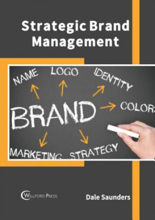 Kniha Strategic Brand Management Dale Saunders