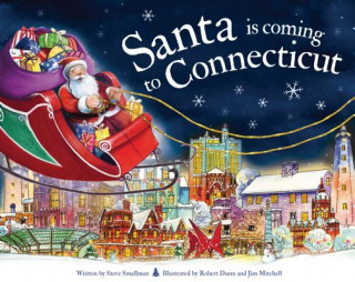 Könyv Santa Is Coming to Connecticut Steve Smallman