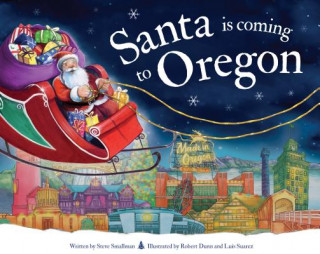 Kniha Santa Is Coming to Oregon Steve Smallman