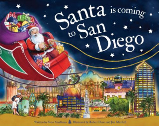 Buch Santa Is Coming to San Diego Steve Smallman