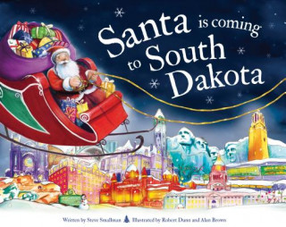 Kniha Santa Is Coming to South Dakota Steve Smallman