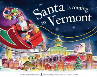 Carte Santa Is Coming to Vermont Steve Smallman