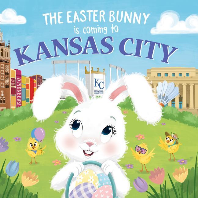 Kniha The Easter Bunny Is Coming to Kansas City Eric James
