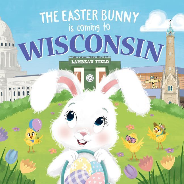 Könyv The Easter Bunny Is Coming to Wisconsin Eric James