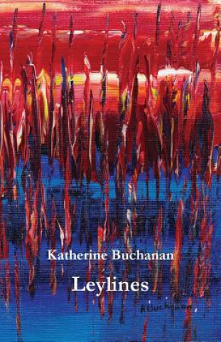 Knjiga Leylines Katherine Buchanan