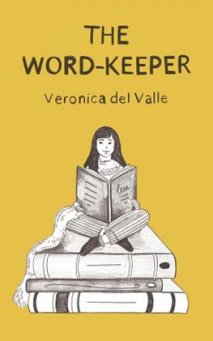 Kniha Word-Keeper Veronica Del Valle