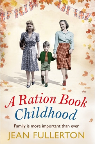 Kniha Ration Book Childhood Jean Fullerton