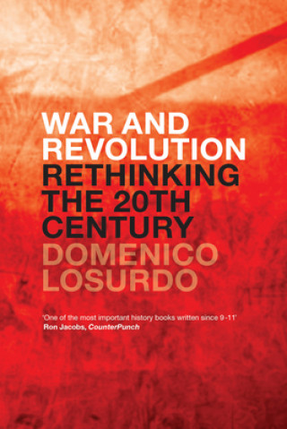 Könyv War and Revolution Domenico Losurdo