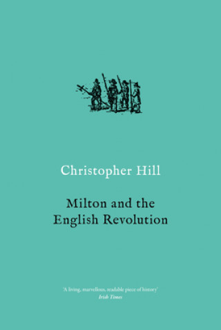 Book Milton and the English Revolution Christopher Hill