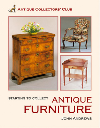 Book Start. Collect Antique Furniture John Andrews