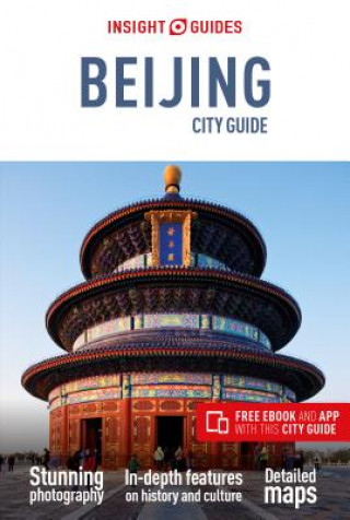 Книга Insight Guides City Guide Beijing (Travel Guide with Free eBook) Insight Guides