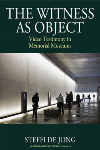 Libro Witness as Object Steffi de Jong