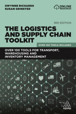 Kniha Logistics and Supply Chain Toolkit Gwynne Richards