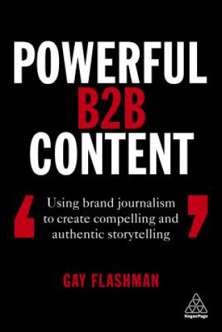 Book Powerful B2B Content Gay Flashman