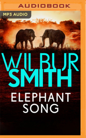 Digital Elephant Song Wilbur Smith