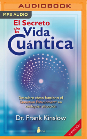 Digital El Secreto de la Vida Cuántica (Narración En Castellano) Frank Kinslow